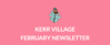 Kerr Village February Newsletter